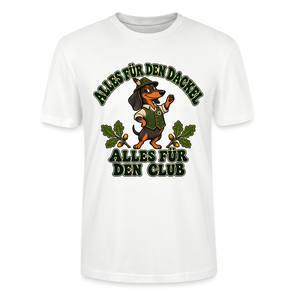 Dackel T-Shirt „Alles für den Dackel, alles für den Club“ – Unisex - Weiß