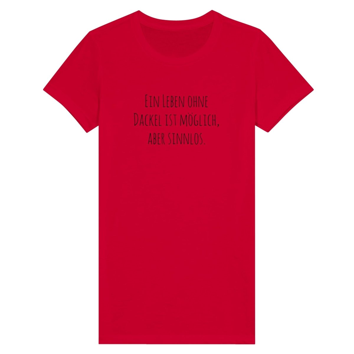 Dackel Damen T-Shirt "Sinnlos" - Motiv schwarz -