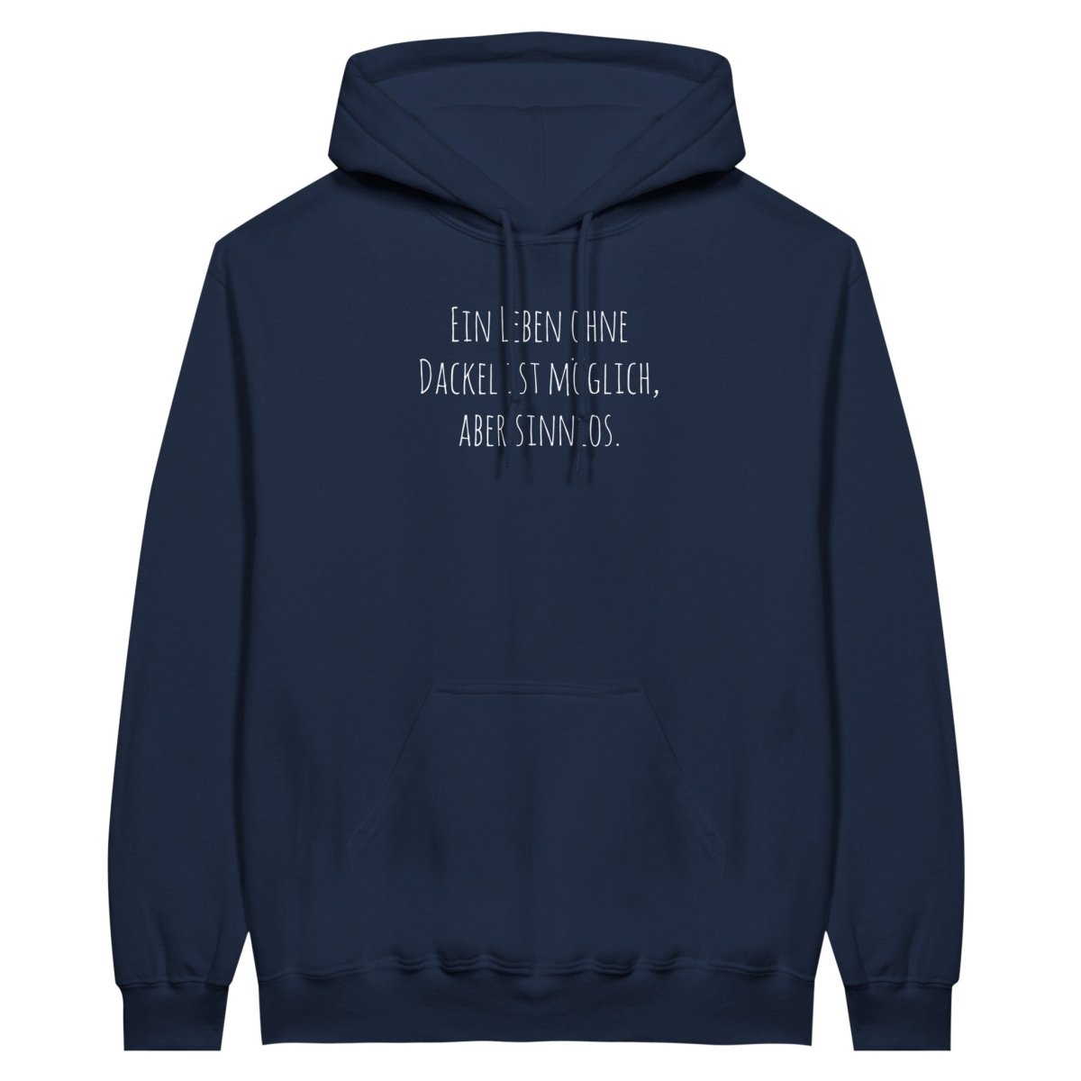 Dackel Hoodie "Sinnlos" Unisex Pullover - Motiv weiß - Navy