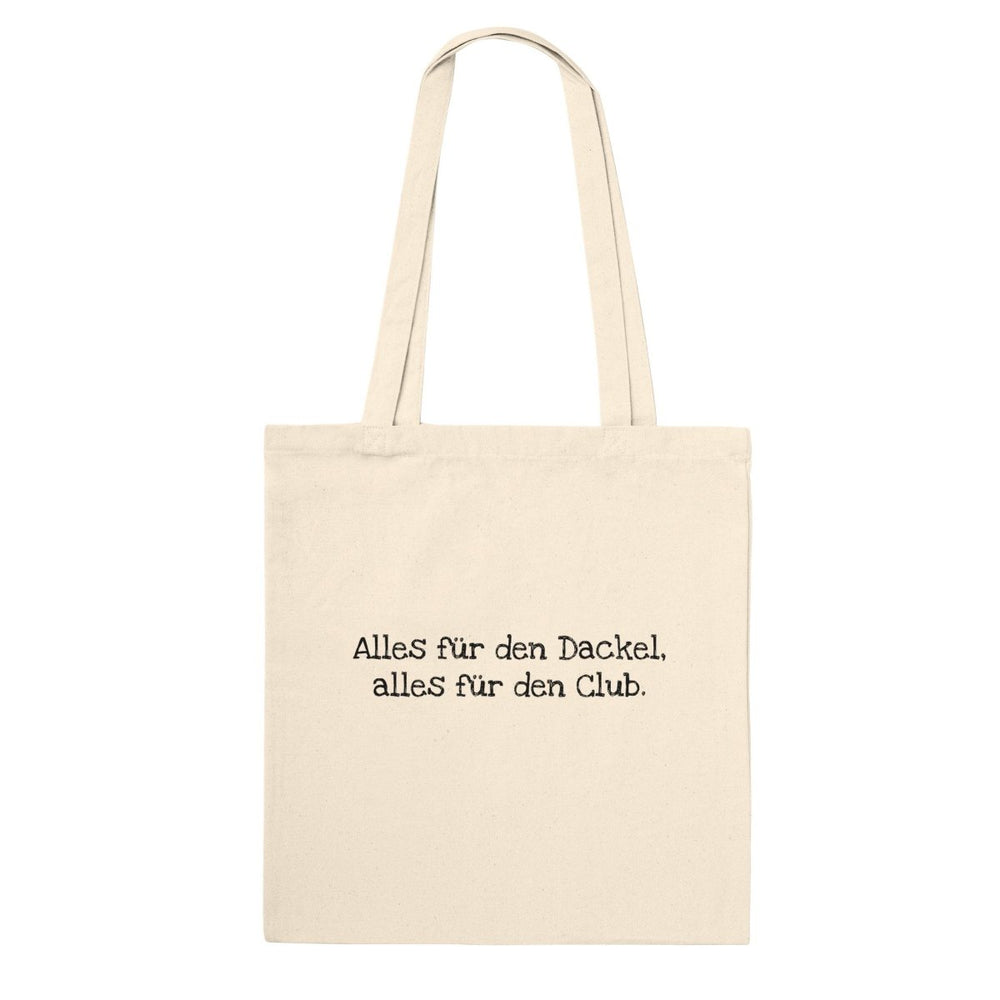 Alles für den Dackel, alles für den Club » der Kultspruch erklärt