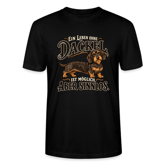 Rauhaardackel T-Shirt Unisex „Ein Leben ohne Dackel“ - Schwarz